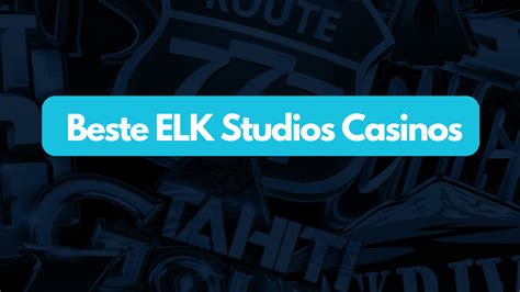 top elk studios online casinos - elk studios casino online